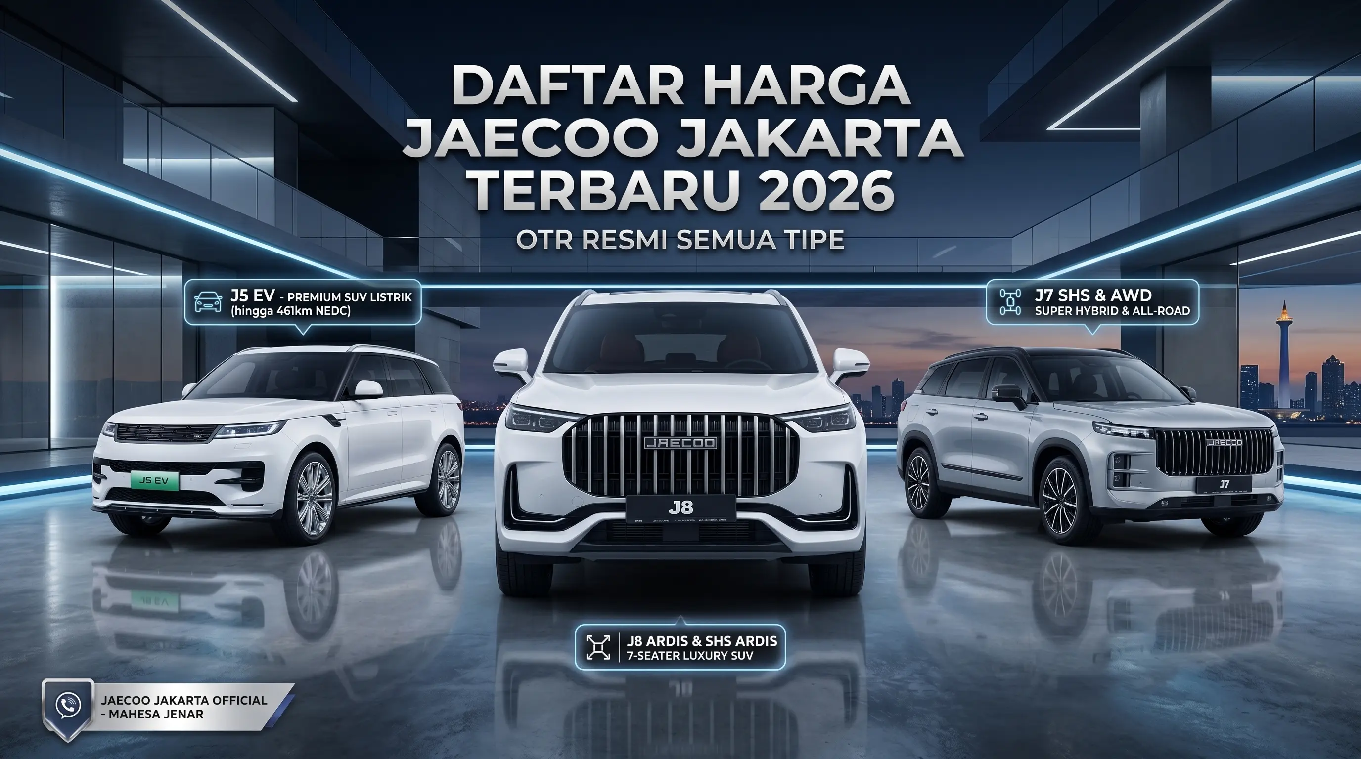Dealer Resmi Jaecoo Jakarta Official - SUV Premium J5 EV, J7, J8 Ardis Menuju GIIAS 2026